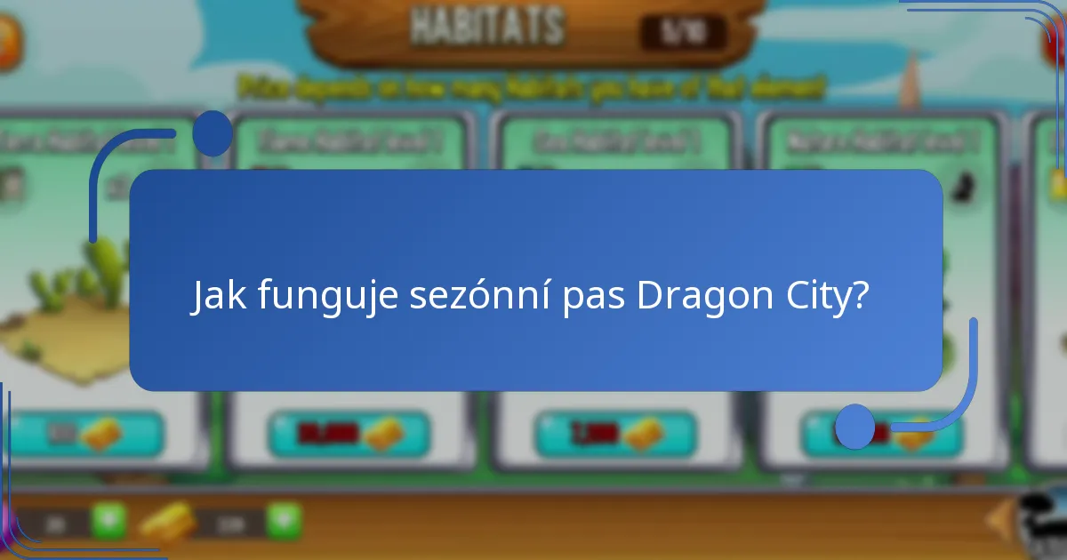 Jak funguje sezónní pas Dragon City?