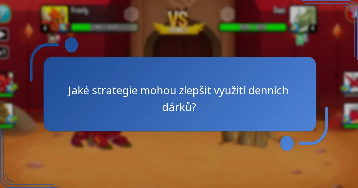 Jaké aktuální propagační akce jsou k dispozici pro denní dárky?